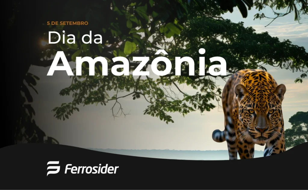 Ferrosider 5 de setembro - Dia da amazônia
