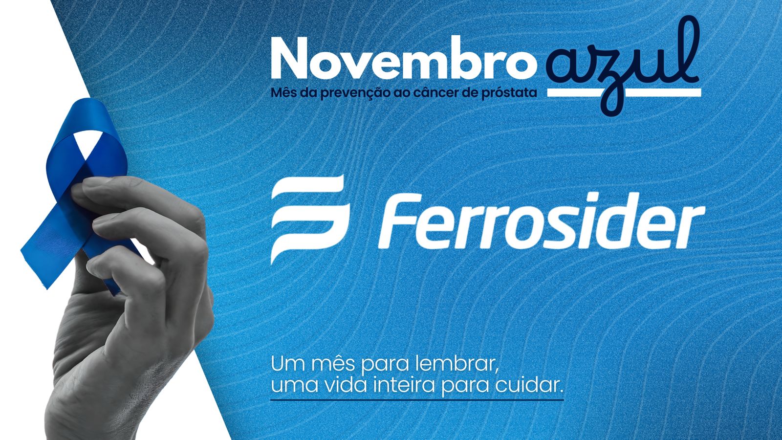 Novembro Azul 2025 Ferrosider